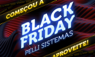 A BLACK FRIDAY Pelli Sistemas já começou!
