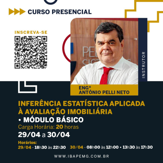 Curso Presencial – Inferência Estatística aplicada à Avaliação Imobiliária- Módulo Básico