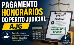 Quem paga os honorários do perito judicial em casos de Justiça Gratuita?